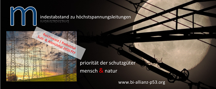 SCHUTZGUT Mensch & Natur fordern verbindliche Mindestabstände beim Stromleitungsausbau in Bayern SCHUTZGUT Mensch & Natur fordern verbindliche Mindestabstände beim Stromleitungsausbau in Bayern