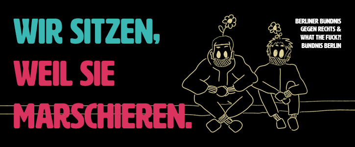 Wir sitzen, weil sie marschieren: Ein Aufruf gegen die Kriminalisierung von Sitzblockaden! Wir sitzen, weil sie marschieren: Ein Aufruf gegen die Kriminalisierung von Sitzblockaden!