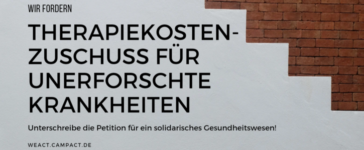 Therapiekosten-Zuschuss für unerforschte Krankheiten Therapiekosten-Zuschuss für unerforschte Krankheiten